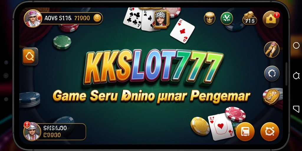 Gameplay KKSLOT777 yang seru dan interaktif dalam permainan Domino.